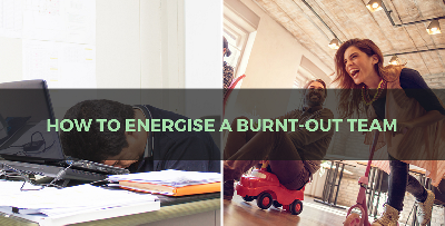 Cover image for 4 Steps to Energise a Burnt-Out Team