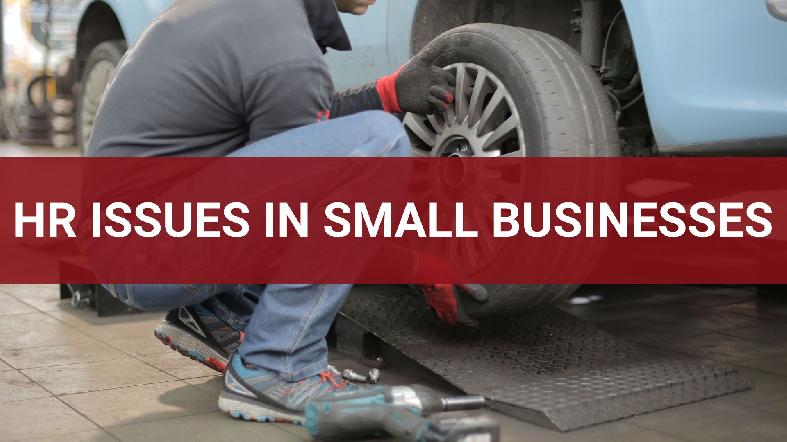 How to Deal with Small Business HR Issues