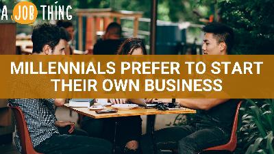Cover image for One in Two Malaysian Millennials Would Quit Their Jobs to Start Their Own Business