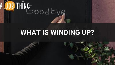 Cover image for What You Should Know About Company Winding Up