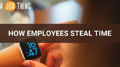 Cover image for Employee Time Theft: How Your Employees Steal Time at Work