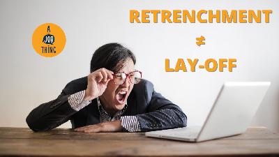 Cover image for Know The Difference: Layoff and Retrenchment