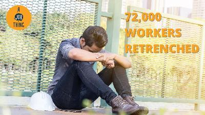 Cover image for 72,000 Employees Were Retrenched During MCO