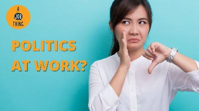 Cover image for What to Do When Employees Talk About Politics at Work