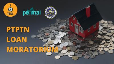 Cover image for Quick Facts on PTPTN Loan Moratorium and How to Apply