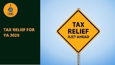 Cover image for You Can Claim These Tax Reliefs for Year of Assessment 2020