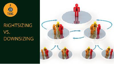 Cover image for Rightsizing: Is It the Same as Downsizing?