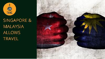 Cover image for Singapore & Malaysia Will Allow Travel on Compassionate Grounds
