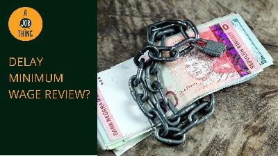 Cover image for Should Govt Delay Minimum Wage Review? MEF Thinks So