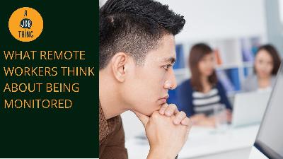 Cover image for This Survey Reveals What Employees Think About Monitoring Software