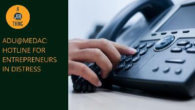 Cover image for MEDAC Launches Hotline for Entrepreneurs in Distress