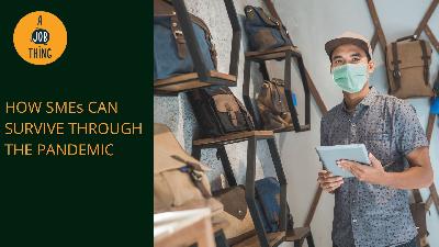 Cover image for New Ways for SMEs to Rebuild Their Business During the Pandemic