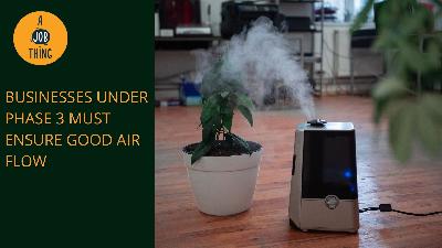 Cover image for Businesses Under Phase 3 of NRP Must Ensure Proper Ventilation