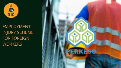 Cover image for Employers Must Know: Employment Injury Scheme for Foreign Workers