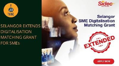 Cover image for Selangor State Extends Digitalisation Matching Grant for SMEs