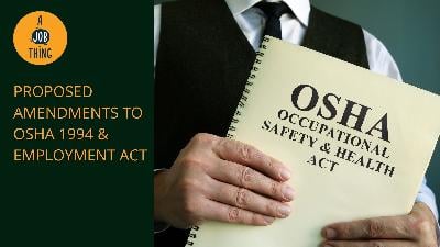 Cover image for Here are the Proposed Amendments to the Employment Act and OSHA