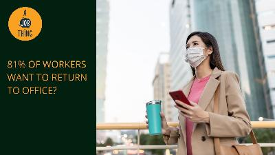 Cover image for 81% Of Malaysian Workers Want to Return to Office