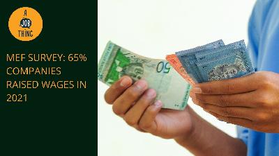 Cover image for MEF Survey: 65% Companies Raised Wages in 2021