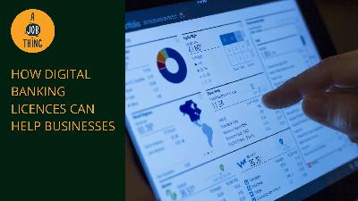 Cover image for How Digital Banking Licences Can Boost Your Business