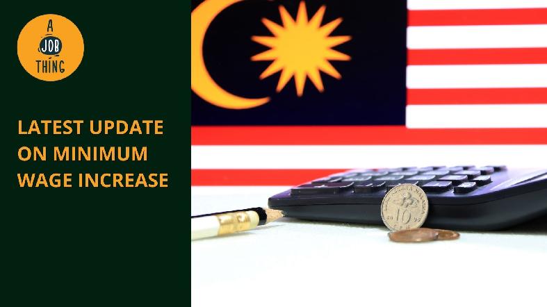 Latest Update on New Minimum Wage