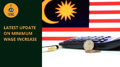 Cover image for Latest Update on New Minimum Wage