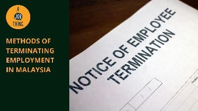 Cover image for Ways to Terminate Employment in Malaysia