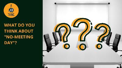 Cover image for Should Your Company Implement a No-Meeting Day?