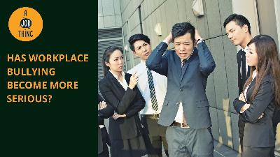 Cover image for Has Workplace Bullying Become Worse in Malaysia?