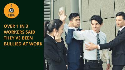 Cover image for Over 1 in 3 Workers Said They’ve Been Bullied at Work