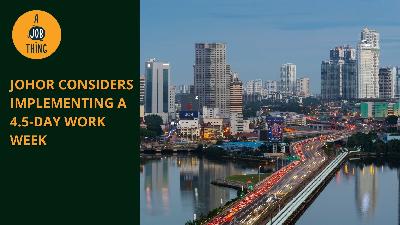 Cover image for Johor Considers Implementing a 4.5-Day Work Week