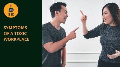 Cover image for Symptoms of a Toxic Workplace