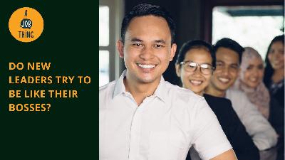 Cover image for Do New Leaders Try to Be Like Their Bosses?