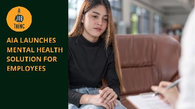 Cover image for AIA Launches Mental Health Solution for Workers