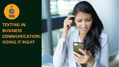 Cover image for Texting in Business Communication: Doing It Right
