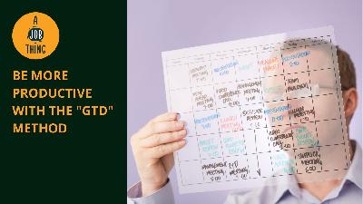 Cover image for Be More Productive With the "Getting Things Done" Method