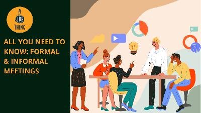 Cover image for All You Should Know About Formal and Informal Meetings