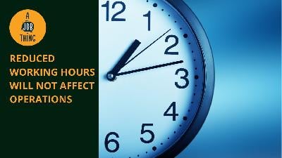 Cover image for Reduced Working Hours Will Not Affect Operations
