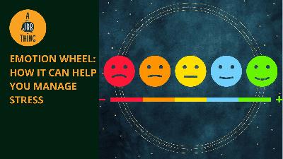 Cover image for Emotion Wheel: How It Can Help You Manage Stress