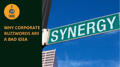 Cover image for Why Corporate Buzzwords Are a Bad Idea