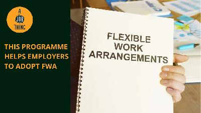 Cover image for This Programme Helps Employers to Adopt Flexible Work Arrangement