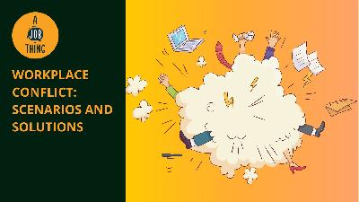 Cover image for Workplace Conflict: Scenarios and Solutions