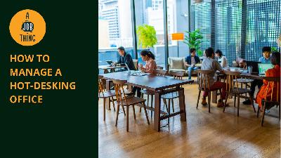 Cover image for How to Manage a Hot-Desking Office