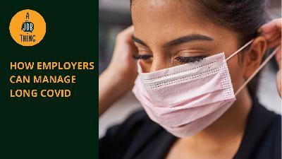 Cover image for How Employers Can Manage Long COVID