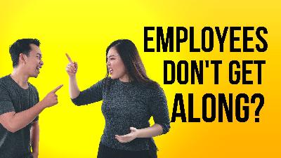 Cover image for What to Do When Your Employees Don't Get Along