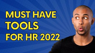 Cover image for HR: Must Have Tools 2022