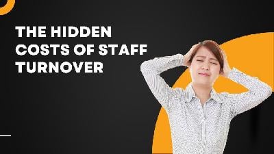 Cover image for The Hidden Costs of Staff Turnover