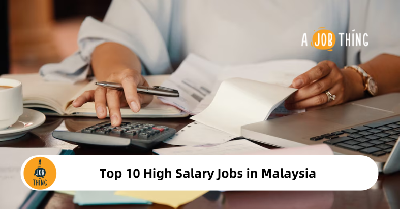 Cover image for Top 10 High Salary Jobs in Malaysia