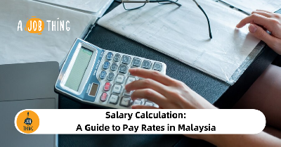 Cover image for Salary Calculation: A Guide to Pay Rates in Malaysia