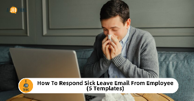 Cover image for How To Respond Sick Leave Email From Employee- 5 Templates