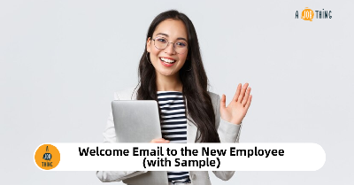 Cover image for Welcome Email to the New Employee (with Sample)